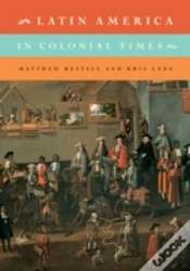 Capa do artigo Latin America In Colonial Times: Volume 1