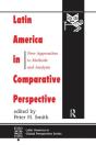 Latin America In Comparative Perspective - Preview
