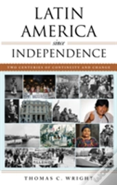 Latin America Since Independence