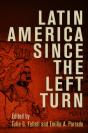 Latin America Since The Left Turn - Preview