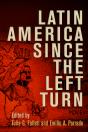 Latin America Since The Left Turn - Preview