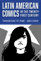 Capa do artigo Latin American Comics In The Twenty-First Century