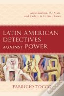 Latin American Detectives Against Power