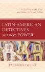 Latin American Detectives Against Power - Preview