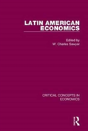Latin American Economics (4-Vol. Set) - Preview