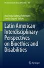 Latin American Interdisciplinary Perspectives On Bioethics And Disabilities - Preview