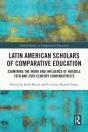 Latin American Scholars Of Comparative Education - Preview