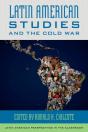 Latin American Studies And The Cold War - Preview