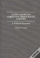 Latin America'S Christian Democratic Parties