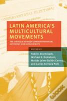 Latin America'S Multicultural Movements