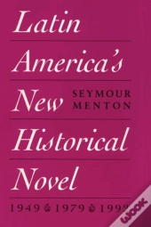 Latin America'S New Historical Novel