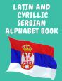 Latin And Cyrillic Serbian Alphabet Book - Preview