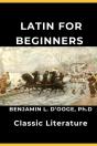 Latin For Beginners (Annotated) - Preview