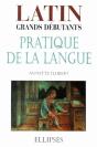 Latin Grands Débutants - Pratique De La Langue - Preview