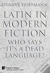 Latin In Modern Fiction