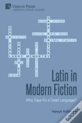 Latin In Modern Fiction: Who Says It'S A
