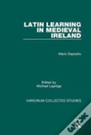 Latin Learning In Medieval Ireland