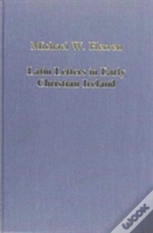 Latin Letters In Early Christian Ireland