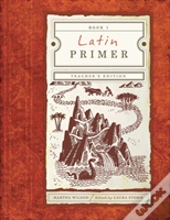 Latin Primer 1: Teacher Edition