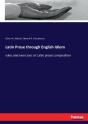 Latin Prose Through English Idiom - Preview