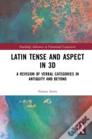Latin Tense And Aspect In 3d