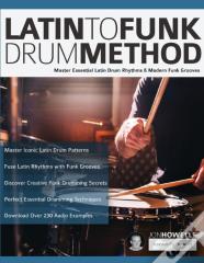 Latin To Funk Drum Method