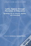 Latina Agency Through Narration In Education