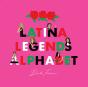 Latina Legends Alphabet - Preview