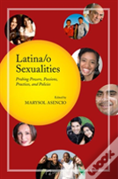 Latina/O Sexualities