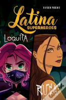 Latina Superheroes