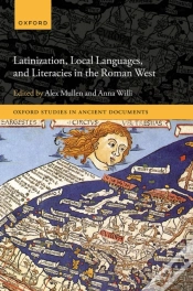 Capa do artigo Latinization, Local Languages, And Literacies In The Roman West