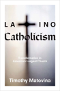Latino Catholicism - Preview