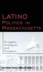 Latino Politics In Massachusetts - Preview