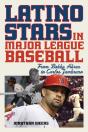 Latino Stars In Major League Baseball - Preview