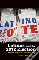 Latinos And The 2012 Election