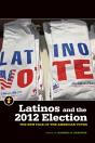 Latinos And The 2012 Election - Preview