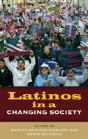 Latinos In A Changing Society - Preview