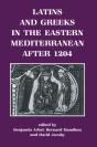 Latins And Greeks In The Eastern Mediterranean After 1204 - Preview