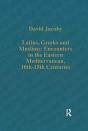 Latins, Greeks And Muslims: Encounters In The Eastern Mediterranean, 10th-15th Centuries - Preview