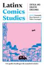 Latinx Comics Studies - Preview