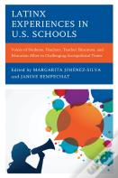 Latinx Experiences In U.S. Schools
