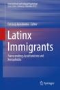 Latinx Immigrants - Preview