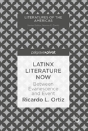 Latinx Literature Now - Preview