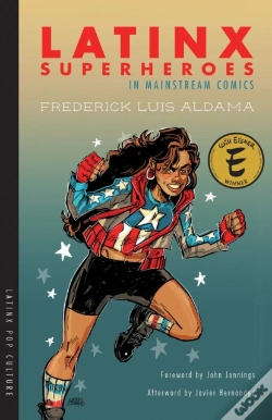 Capa do artigo Latinx Superheroes In Mainstream Comics