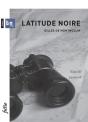 Latitude Noire - Preview