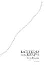 Latitudes De La Derive - Preview