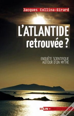 Capa do artigo L'Atlantide Retrouvée ? : Enquête Scientifique Autour Un Mythe