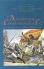L'Atlantique Révolutionnaire ; Une Perspective Ibéro-Américaine - Preview
