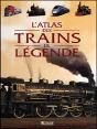 L'Atlas Des Trains De Legende - Preview