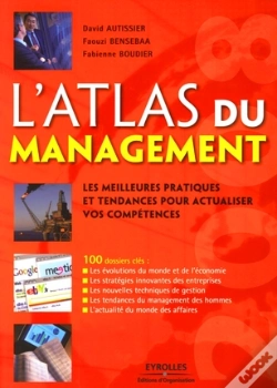 Capa do artigo L'Atlas Du Management ; Les Meilleures Pratiques Et Tendances Pour Actualiser Vos Compétences